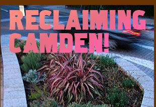 Reclaiming Camden!