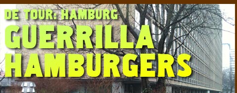 De Tour: Hamburg Guerrilla Hamburgers