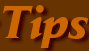 Tips