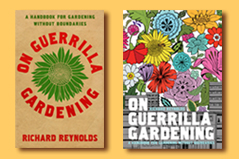 On Guerrilla Gardening Richard Reynolds (English)